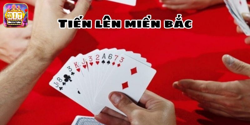 Luật Chơi Tiến Lên Miền Bắc Cơ Bản cho người mới, Game bài